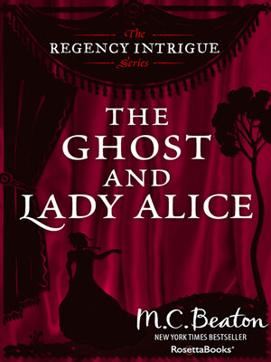 cover image of The Ghost and Lady Alice